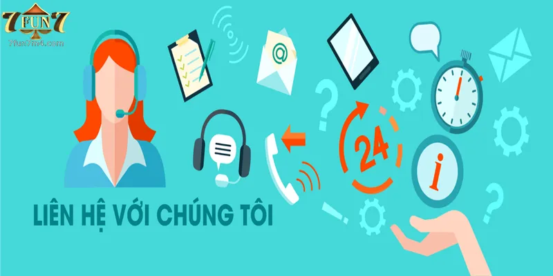 Liên Hệ 7fun7 Trường hợp nào người chơi cần liên hệ 7fun7